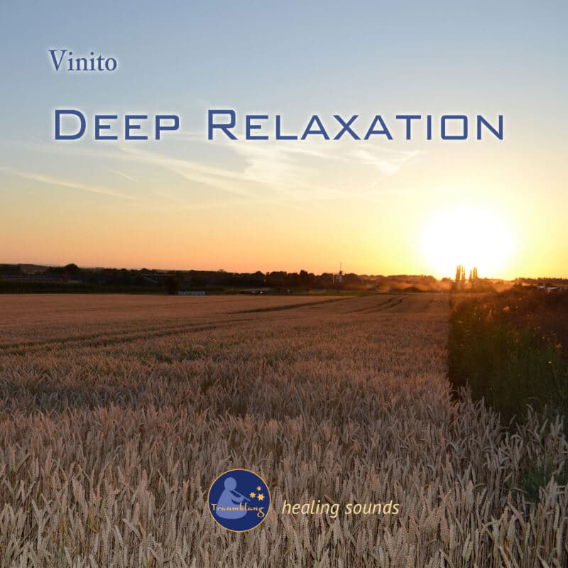 Musik für Tiefenentspannung und Meditation