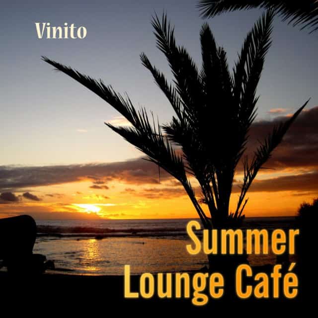 Summer Lounge Café Musik zum Träumen und Entspannen