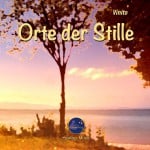 Audio-CD: Orte der Stille von Vinito. Sanfte Musik zum Entspannen und Loslassen